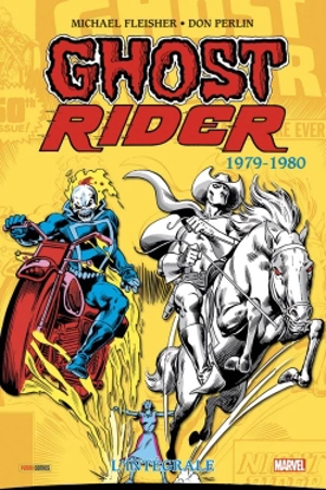 Ghost Rider : l'intégrale. 1979-1980 - Michael L. Fleisher