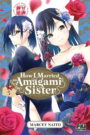 How I married an Amagami sister. Vol. 5 - Marcey Naitô