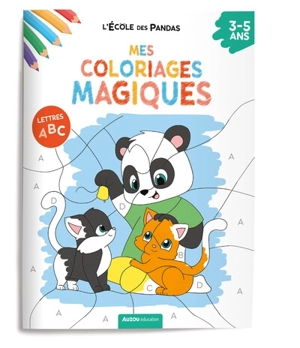 L'école des pandas : mes coloriages magiques : les lettres - Dominique Butet