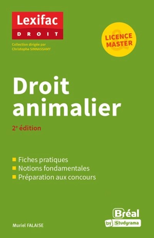 Droit animalier : licence & master - Muriel Falaise