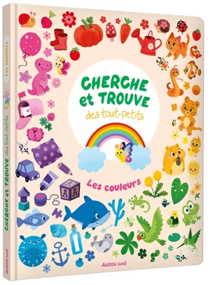 Les couleurs : cherche et trouve des tout-petits - Kathrin Fehrl