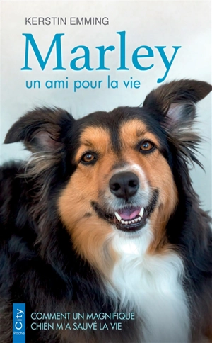 Marley, un amour de chien - Kerstin Emming