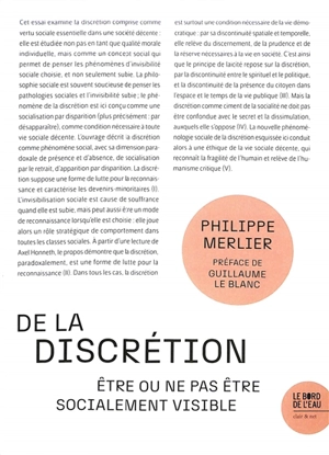 De la discrétion : être ou ne pas être socialement visible - Philippe Merlier