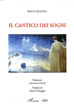 Il cantico dei sogni - Brice Grudina