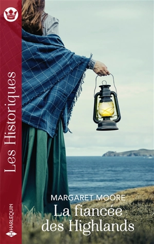 La fiancée des Highlands - Margaret Moore