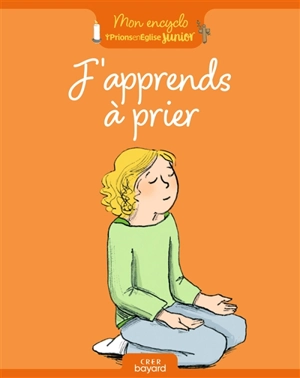 J'apprends à prier - Anne-Sophie Du Bouëtiez