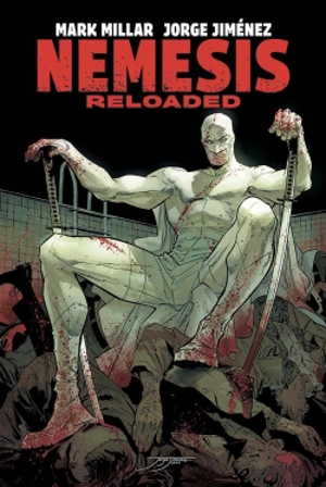 Nemesis : Reloaded - Mark Millar