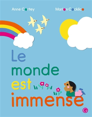 Le monde est immense - Anne Cortey