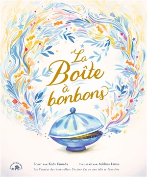 La boîte à bonbons - Kobi Yamada