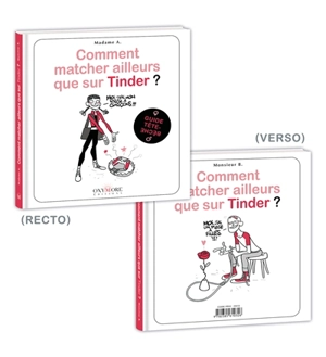 Comment matcher ailleurs que sur Tinder ? : femmes, hommes - Monsieur B.