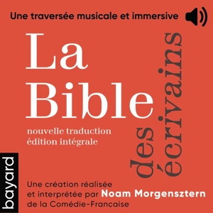 Coffret audio numérique : la Bible des écrivains, nouvelle traduction - édition intégrale - Frédéric Boyer