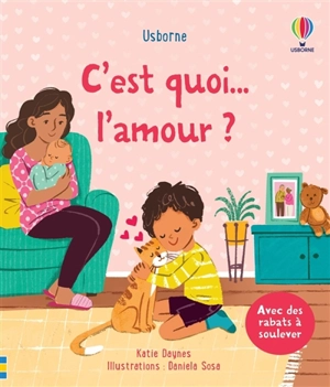 C'est quoi... l'amour ? - Katie Daynes