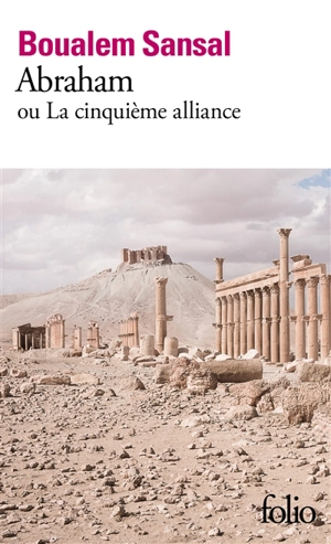 Abraham ou La cinquième alliance - Boualem Sansal