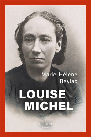 Louise Michel - Marie-Hélène Baylac
