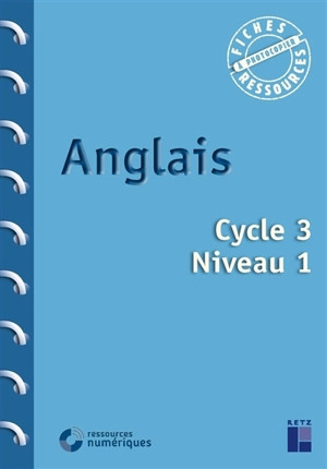 Anglais, cycle 3, niveau 1 - Sophie Rosenberger