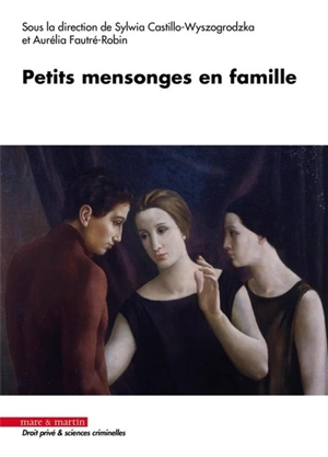 Petits mensonges en famille