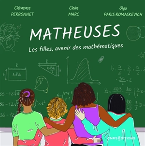 Matheuses : les filles, avenir des mathématiques - Clémence Perronnet