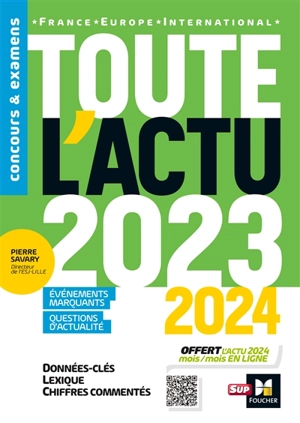 Toute l'actu 2023-2024 : France, Europe, international - Pierre Savary