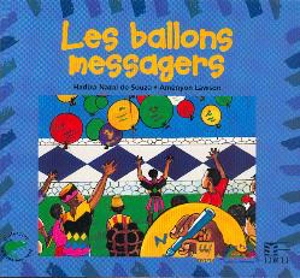 Les ballons messagers - Hadiza Nazal de Souza