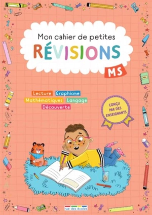 Mon cahier de petites révisions, MS : lecture, graphisme, mathématiques, langage, découverte - Marion Démoulin