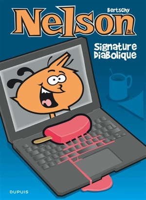 Nelson. Vol. 26. Signature diabolique - Christophe Bertschy