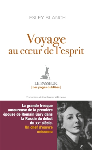 Voyage au coeur de l'esprit : fragments autobiographiques - Lesley Blanch