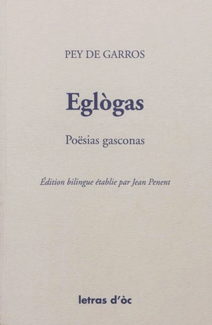 Eglogas : poësias gasconas - Pierre de Garros