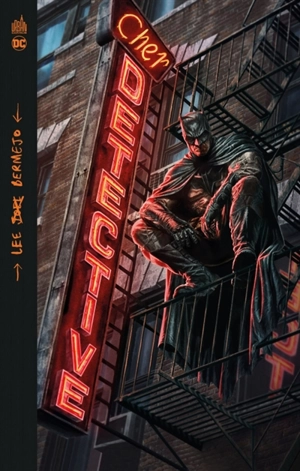 Batman : cher détective - Lee Bermejo