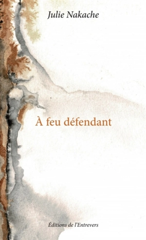 A FEU DEFENDANT - Julie Nakache