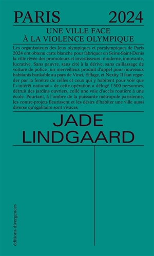 Paris 2024 : une ville face à la violence olympique - Jade Lindgaard