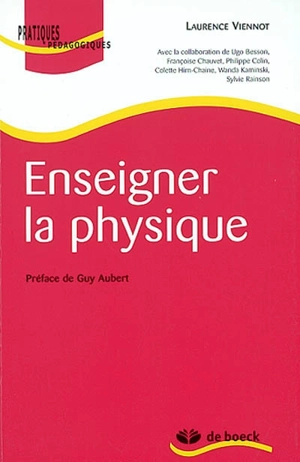 Enseigner la physique - Laurence Viennot