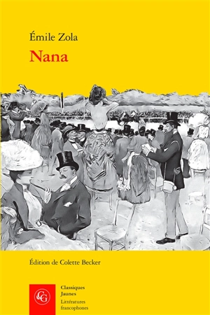 Nana - Emile Zola