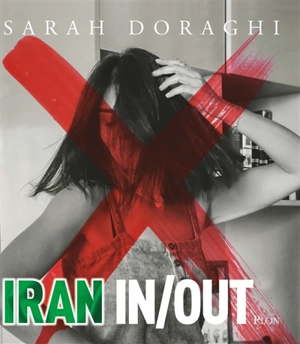 Iran in-out - Sarah Doraghi