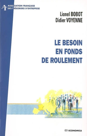 Le besoin en fonds de roulement - Lionel Bobot