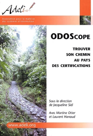 Odoscope : trouver son chemin au pays des certifications