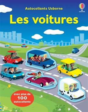 Les voitures : Premiers autocollants : Dès 3 ans - Simon Tudhope