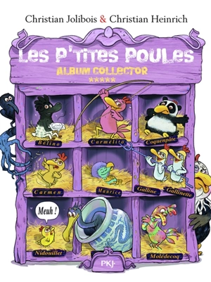 Les p'tites poules : album collector. Vol. 5 - Christian Jolibois