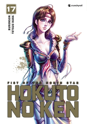 Hokuto no Ken : fist of the North Star. Vol. 17 - Buronson