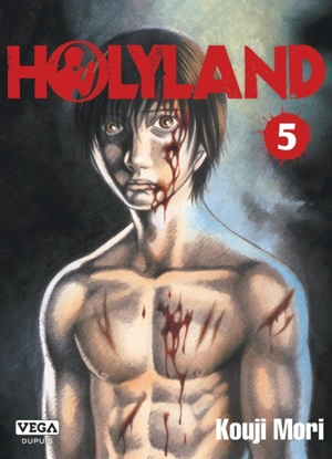 Holyland. Vol. 5 - Koji Mori