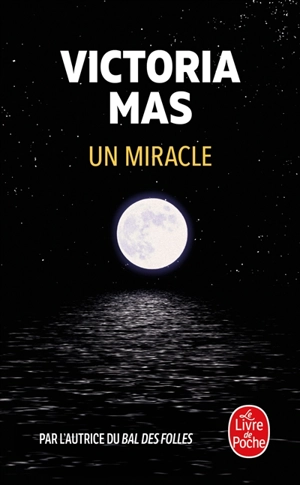 Un miracle - Victoria Mas