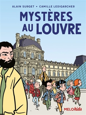 Mystères au Louvre - Alain Surget