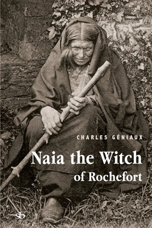 Naia the witch of Rochefort - Charles Géniaux