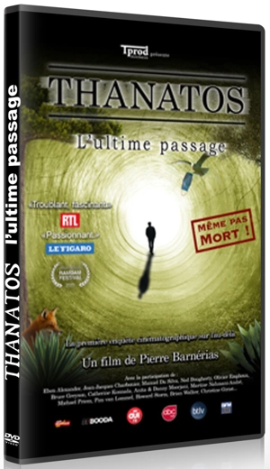 Thanatos, l’ultime passage - Pierre Barnerias