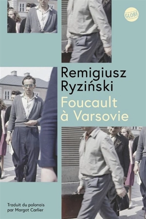 Foucault à Varsovie - Remigiusz Ryzinski