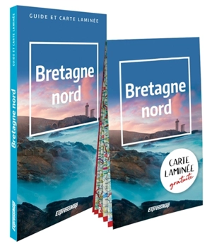 Bretagne Nord : guide et carte laminée - Elzbieta Wszeborowska