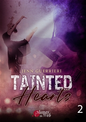 Tainted hearts. Vol. 2 - Jenn Guerrieri