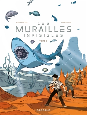 Les murailles invisibles. Vol. 2 - Alex Chauvel