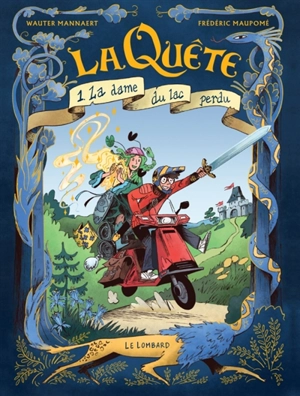 La quête. Vol. 1. La dame du lac perdu - Frédéric Maupomé