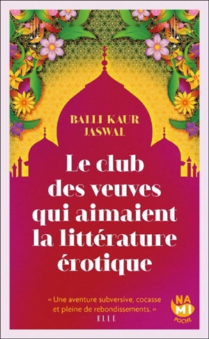 Le club des veuves qui aimaient la littérature érotique - Balli Kaur Jaswal