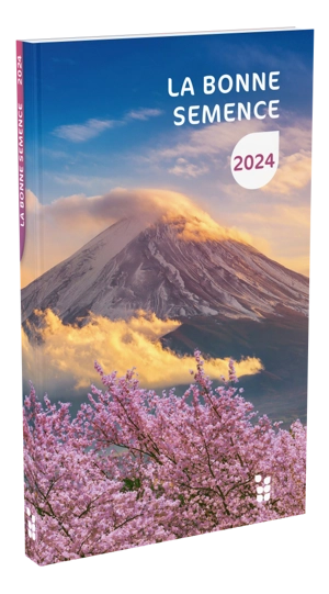 Calendrier "la bonne semence" 2024 : Format livre de poche - Collectif